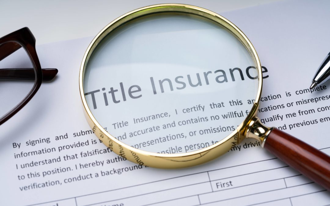 What problems does Title Insurance Cover?